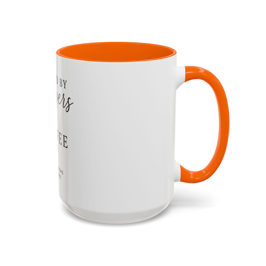Fueled by Prayers & Coffee Mug