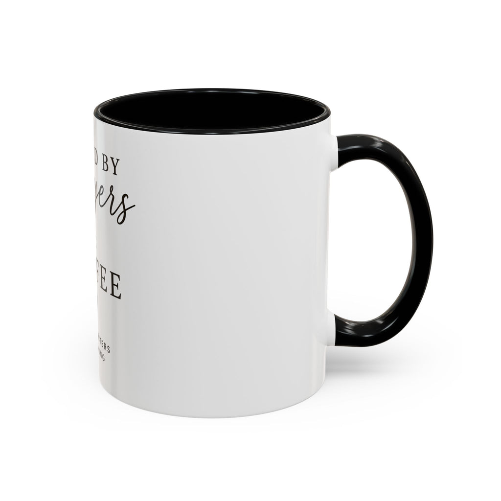 Fueled by Prayers & Coffee Mug