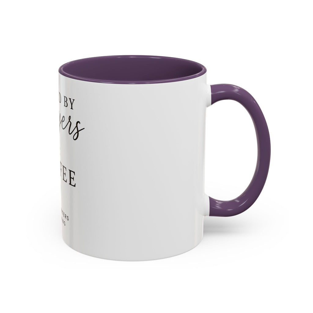 Fueled by Prayers & Coffee Mug