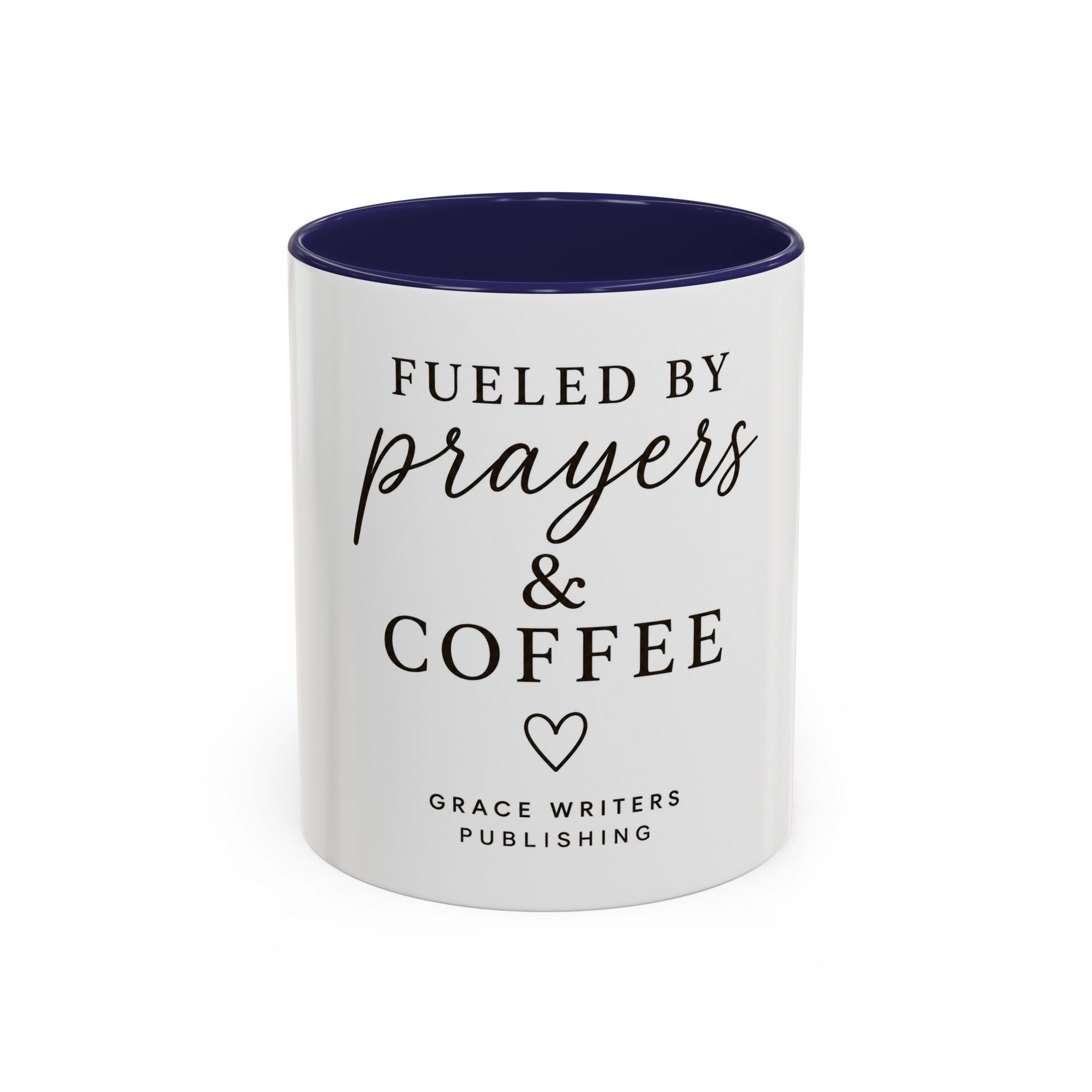 Fueled by Prayers & Coffee Mug