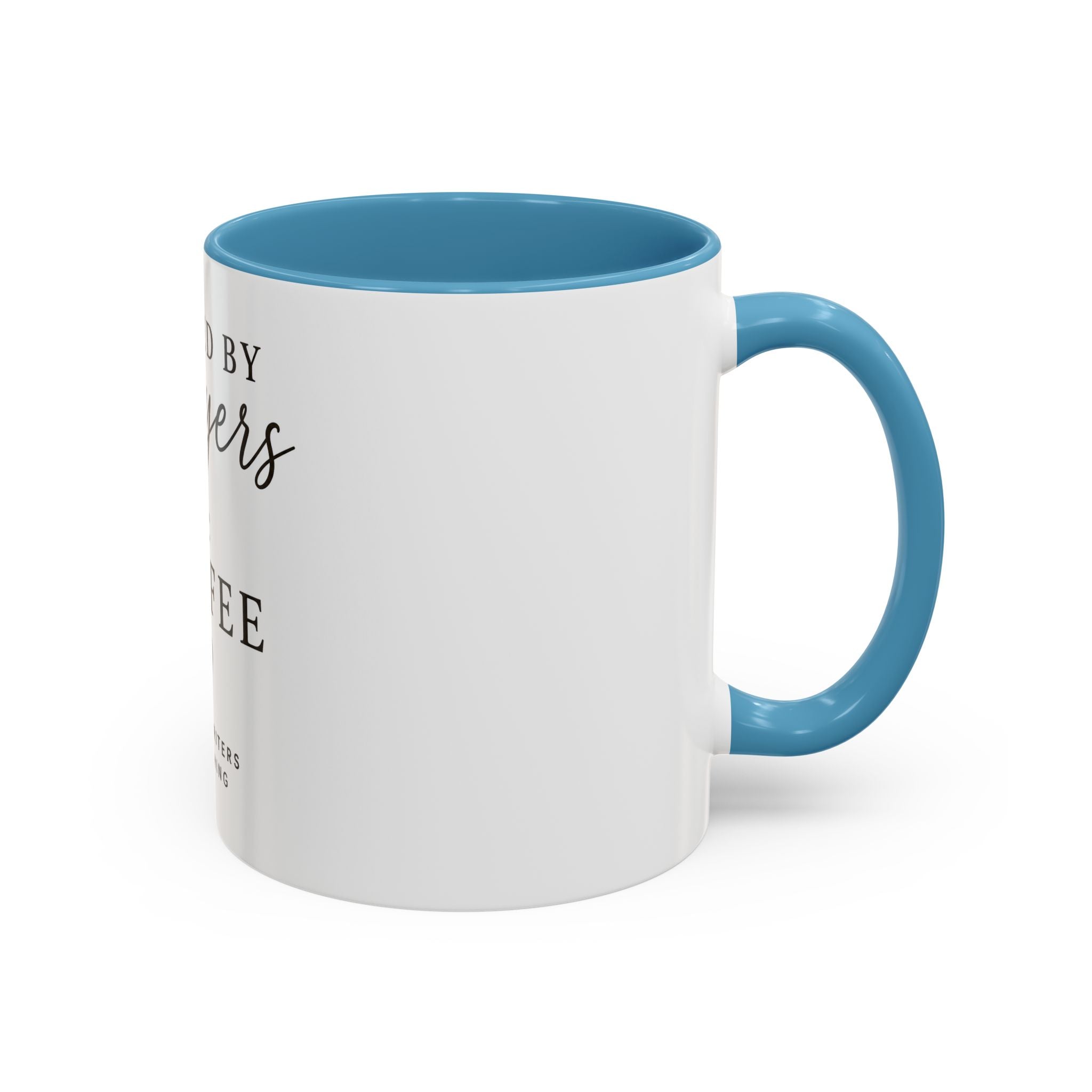 Fueled by Prayers & Coffee Mug