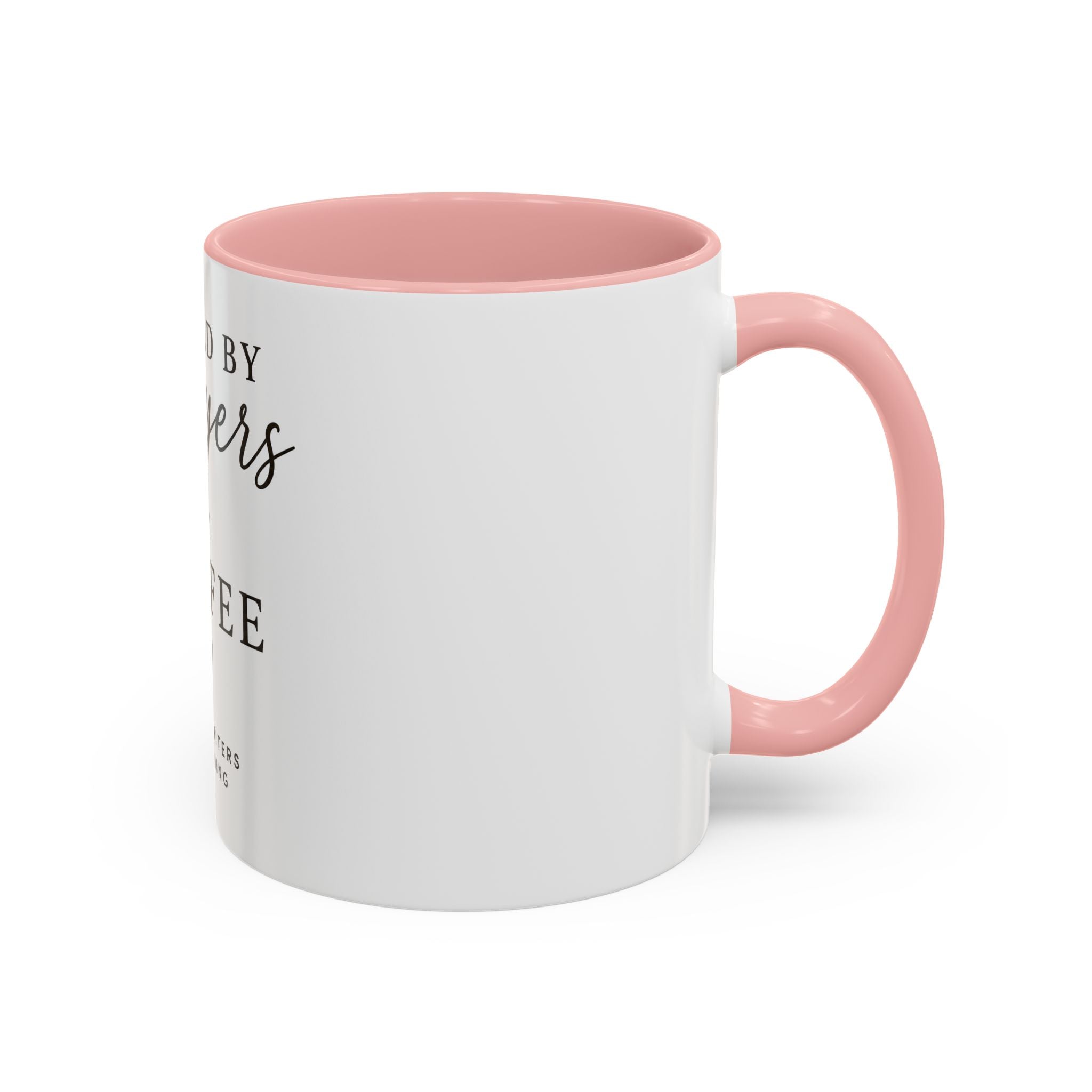 Fueled by Prayers & Coffee Mug